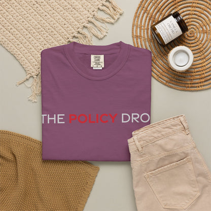 The Policy Drop T-Shirt
