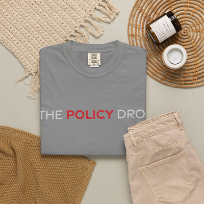 The Policy Drop T-Shirt