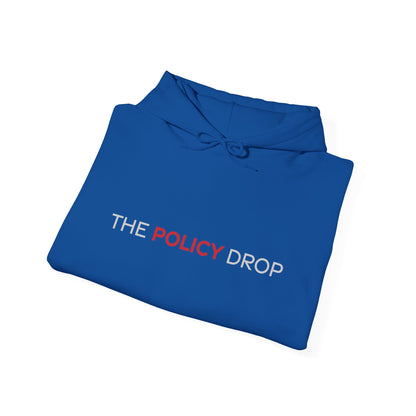 Hoodie — "The Policy Drop"