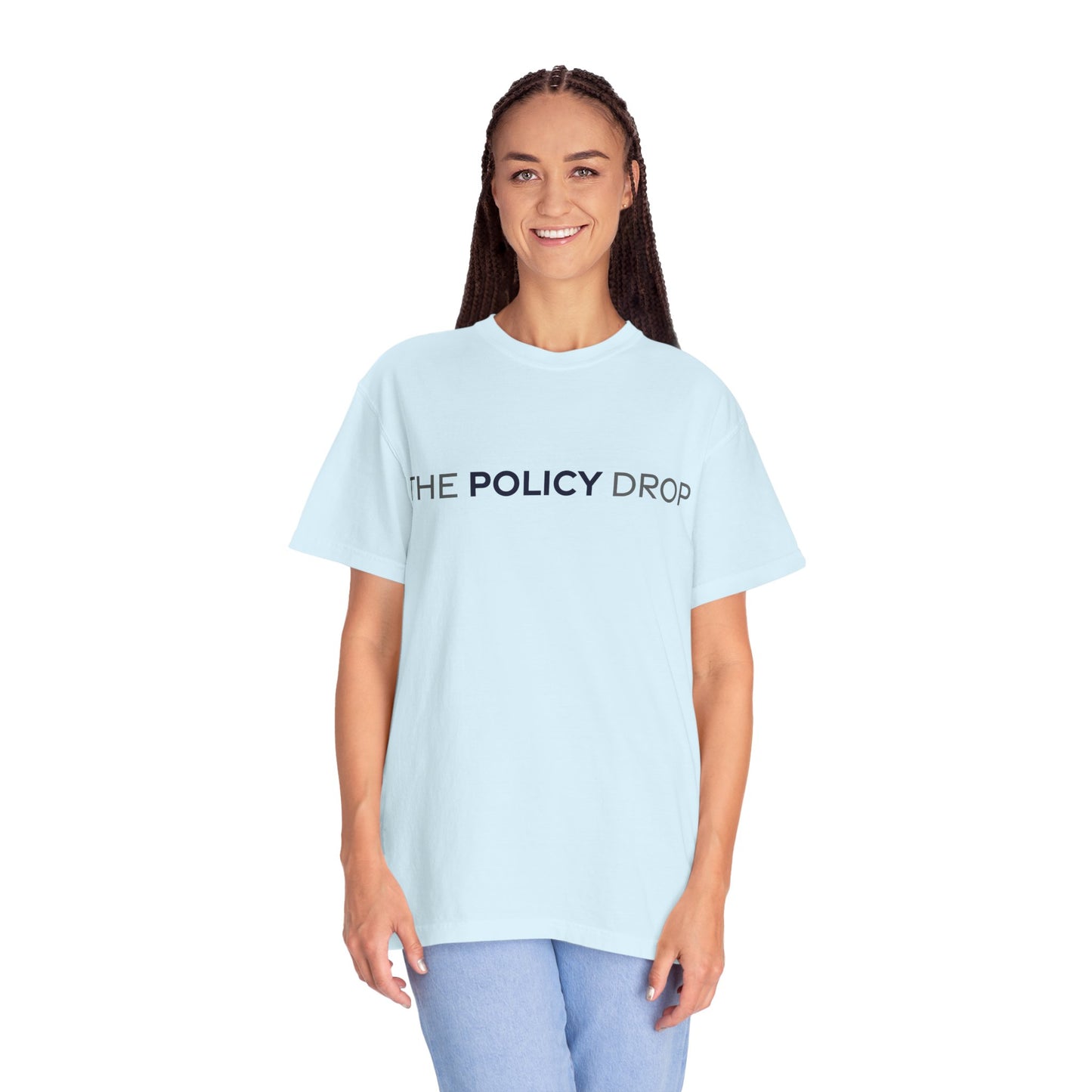 The Policy Drop T‑Shirt