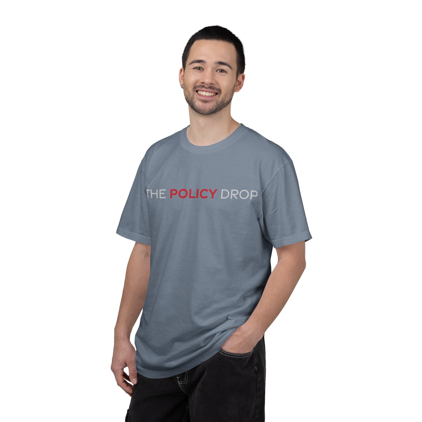 The Policy Drop T-Shirt
