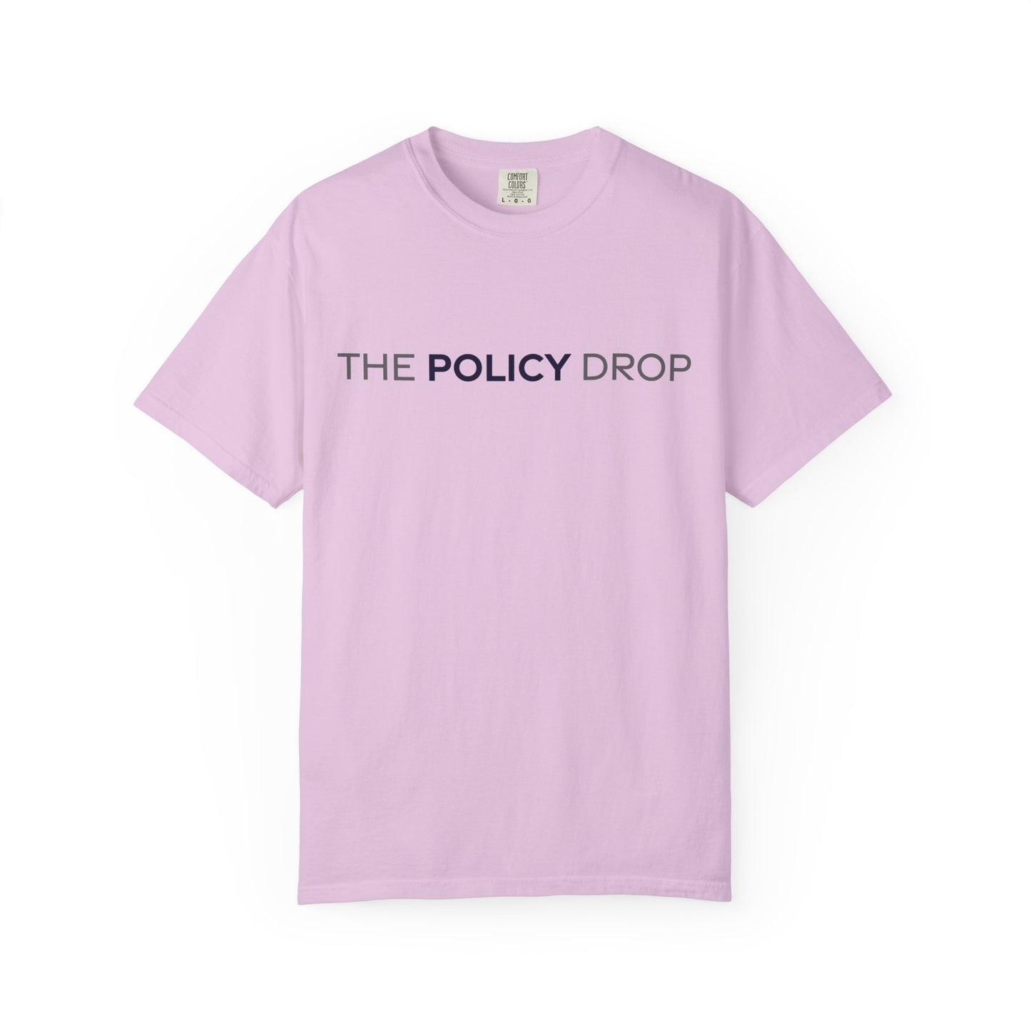 The Policy Drop T‑Shirt