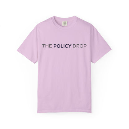 The Policy Drop T‑Shirt