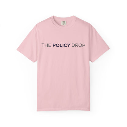 The Policy Drop T‑Shirt