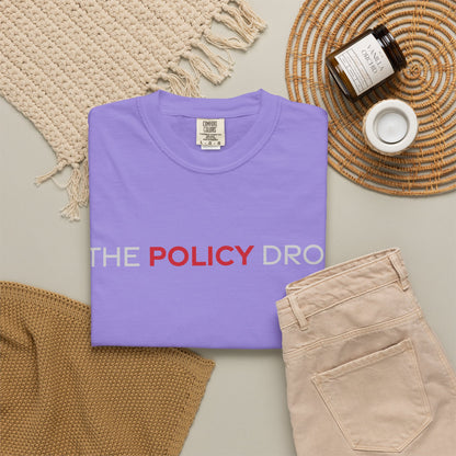 The Policy Drop T-Shirt