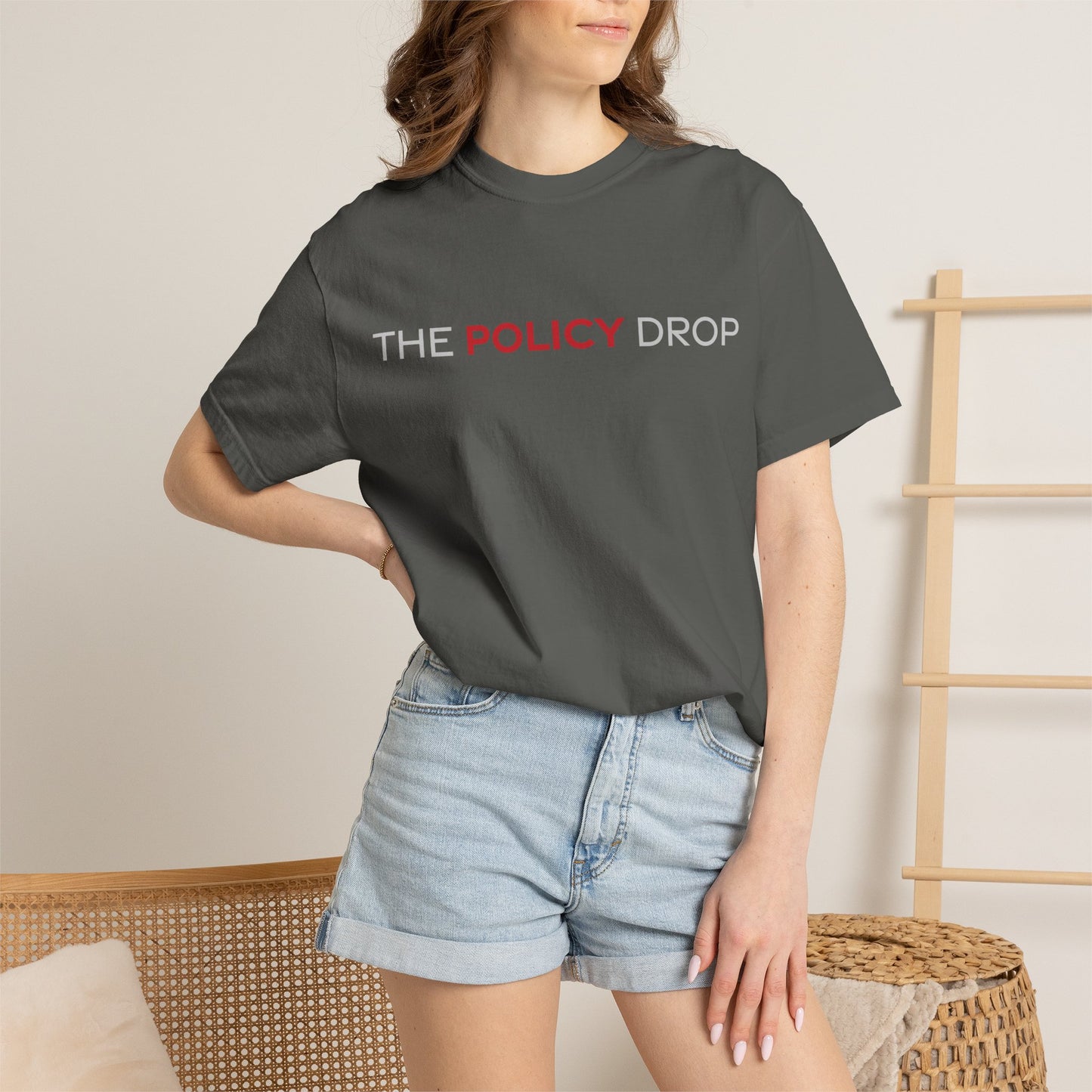 The Policy Drop T-Shirt