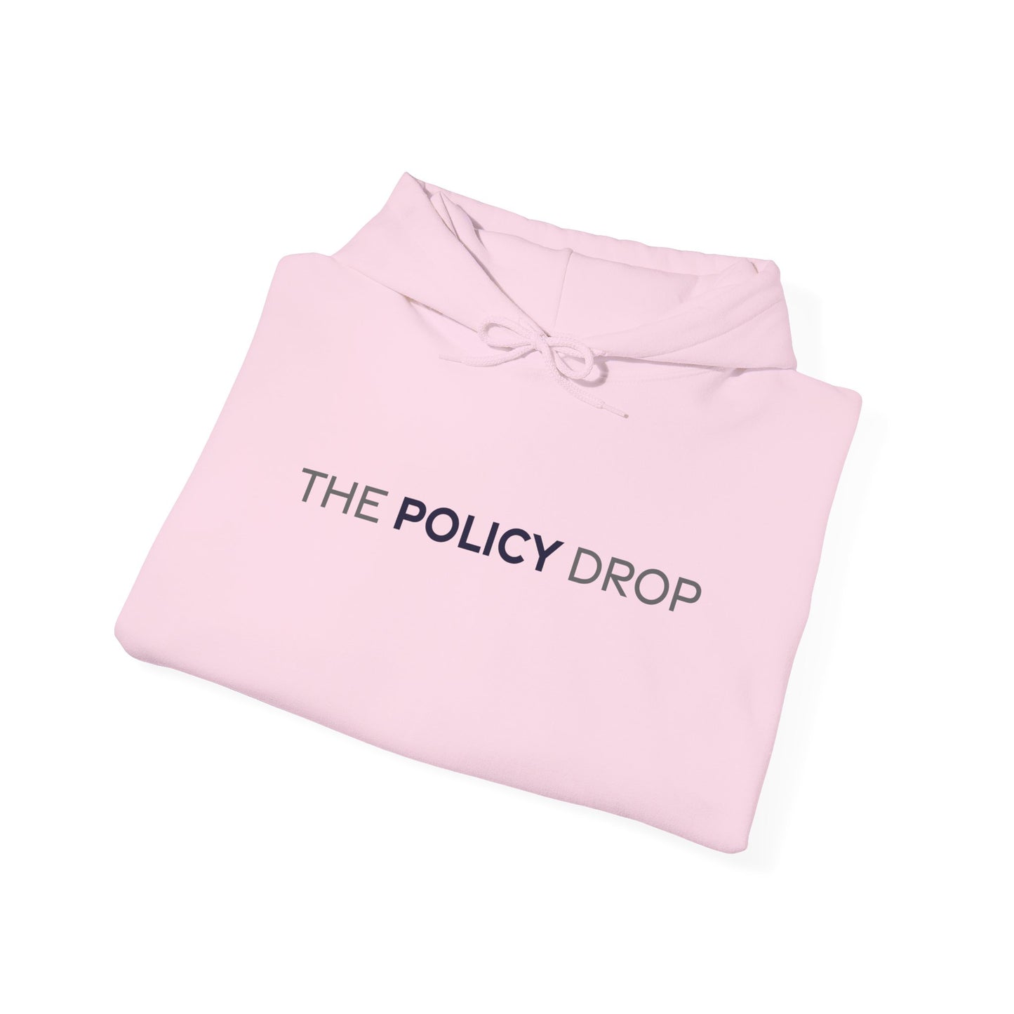 The Policy Drop Hoodie