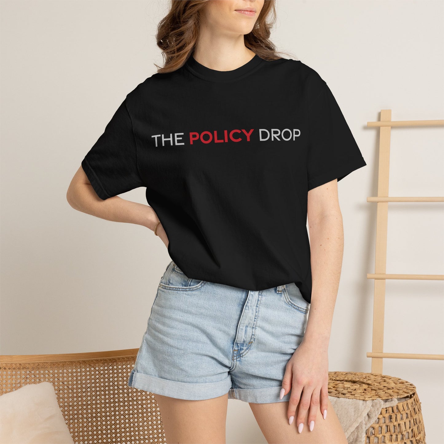 The Policy Drop T-Shirt