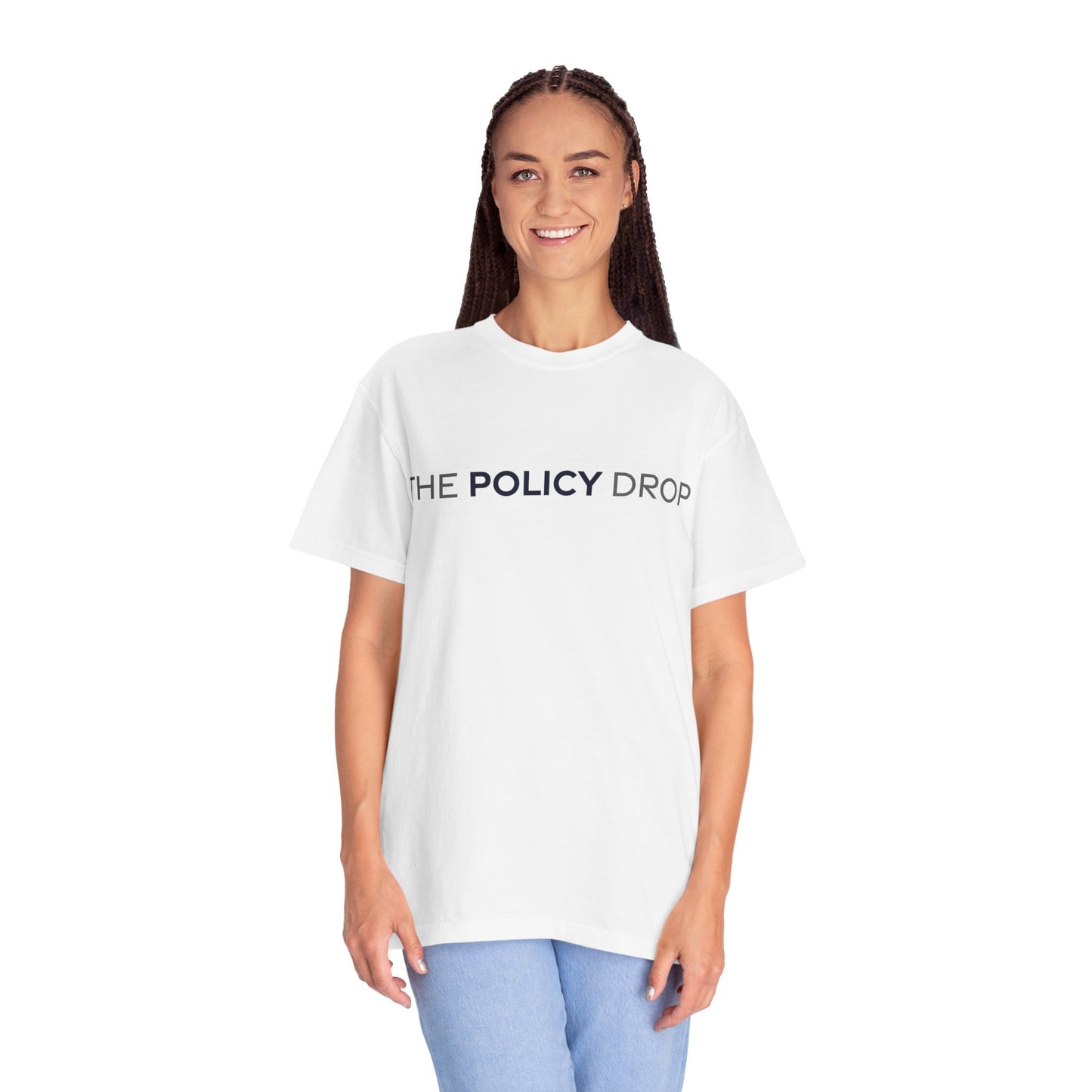 The Policy Drop T‑Shirt