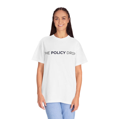 The Policy Drop T‑Shirt