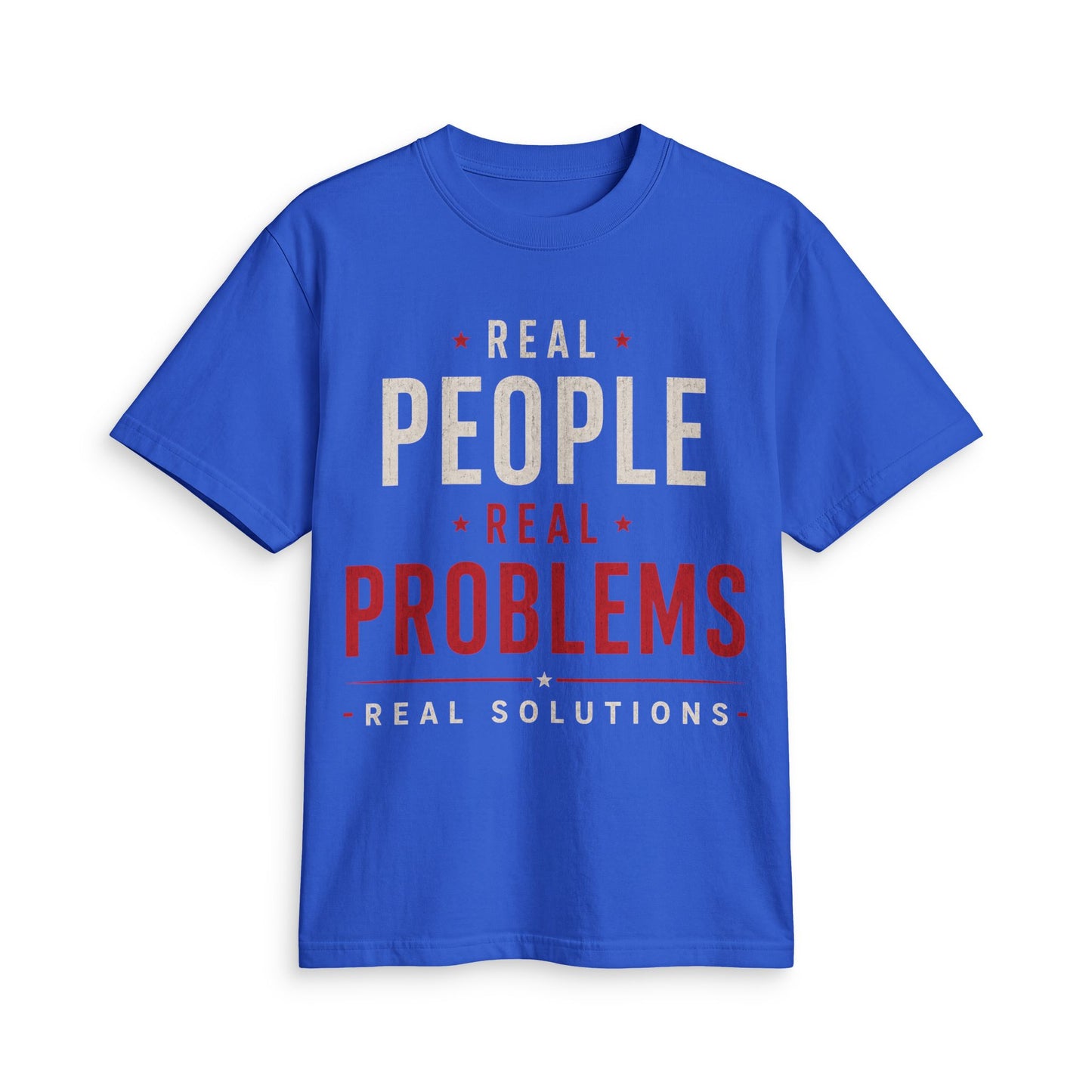 Real People Real Problems Real Solutions T-Shirt