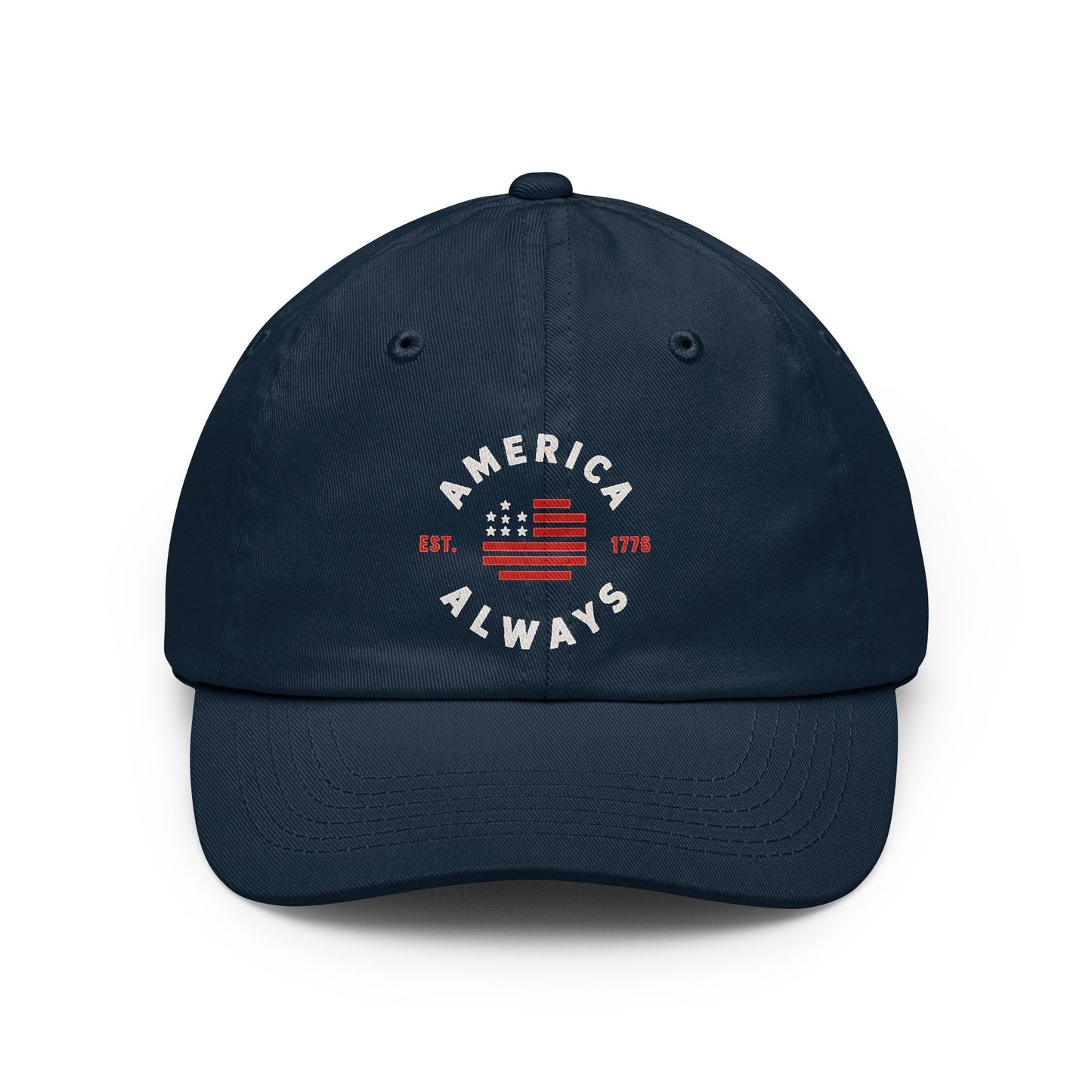 America Always Embroidered Dad Hat