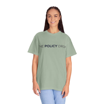 The Policy Drop T‑Shirt