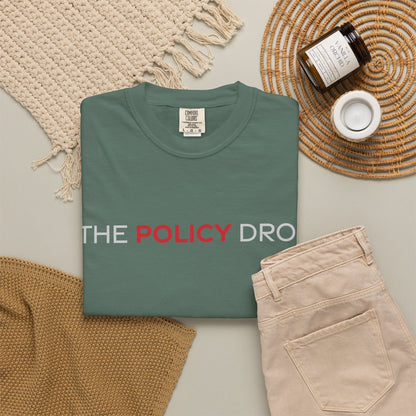 The Policy Drop T-Shirt