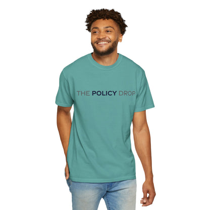 The Policy Drop T‑Shirt