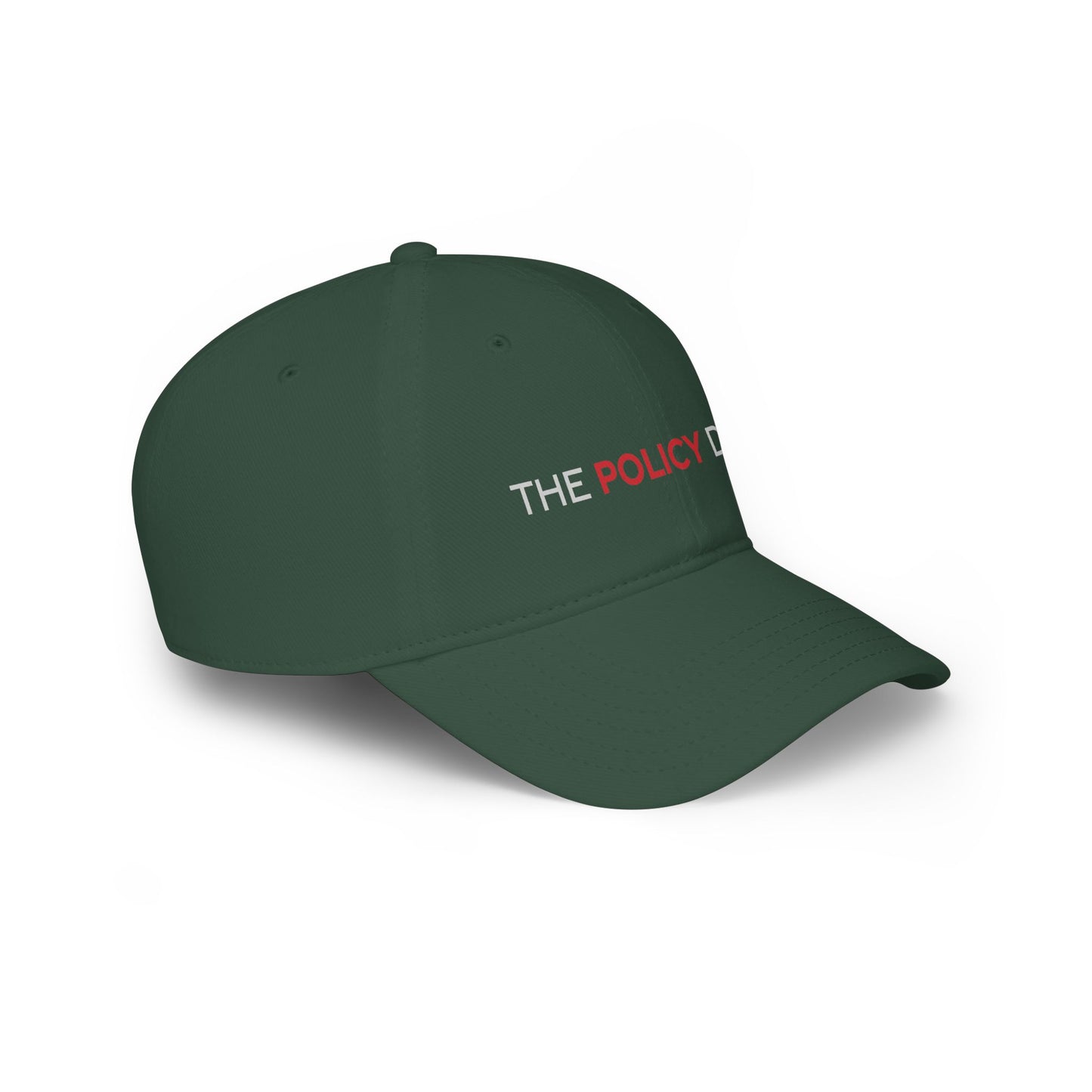 The Policy Drop Embroidered Baseball Cap