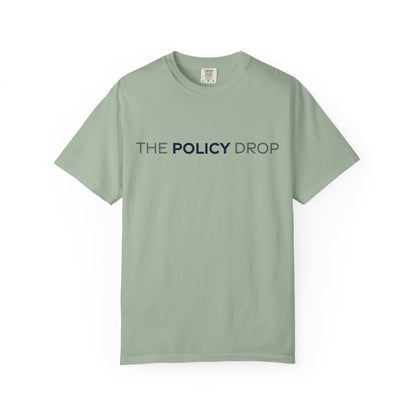 The Policy Drop T‑Shirt