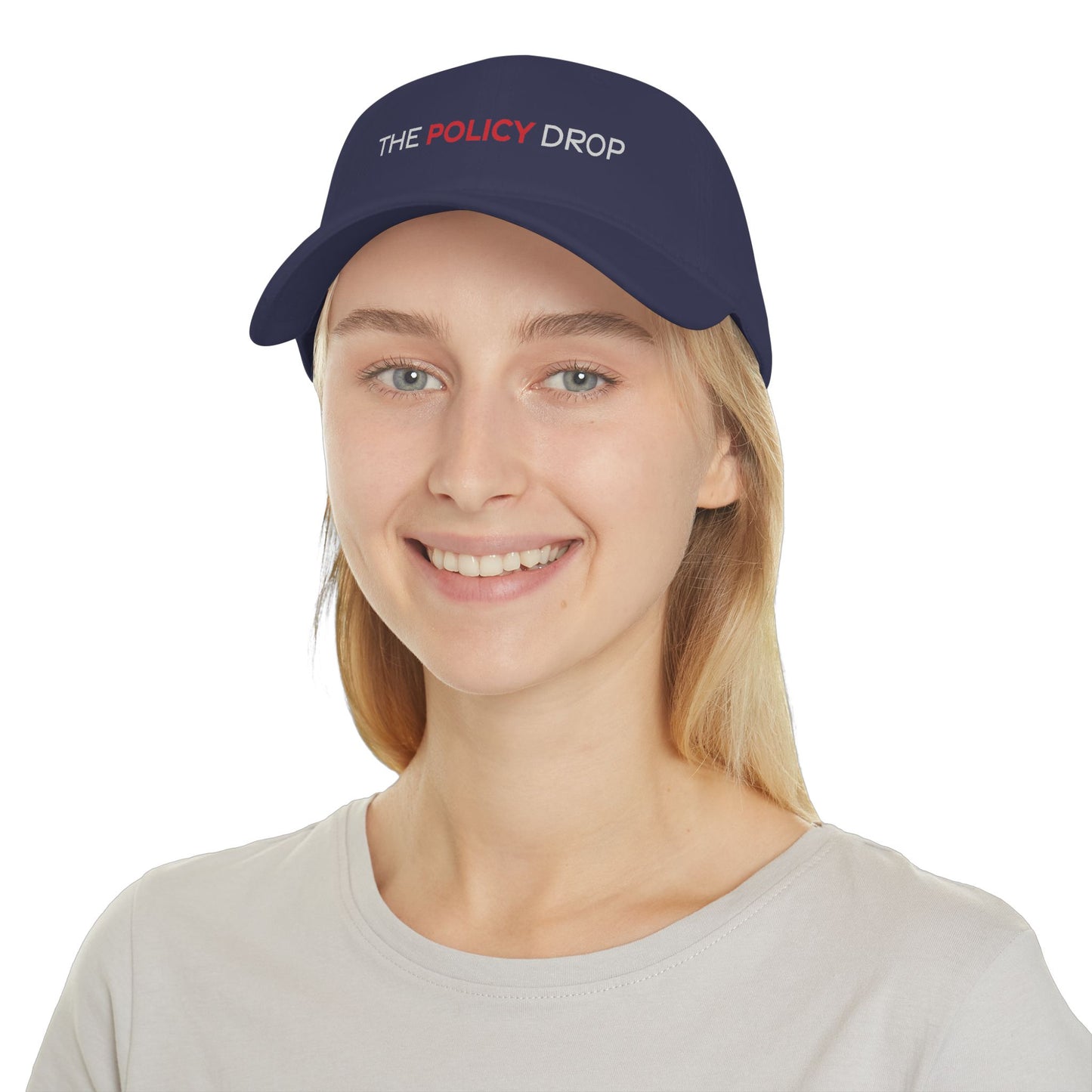 The Policy Drop Embroidered Baseball Cap