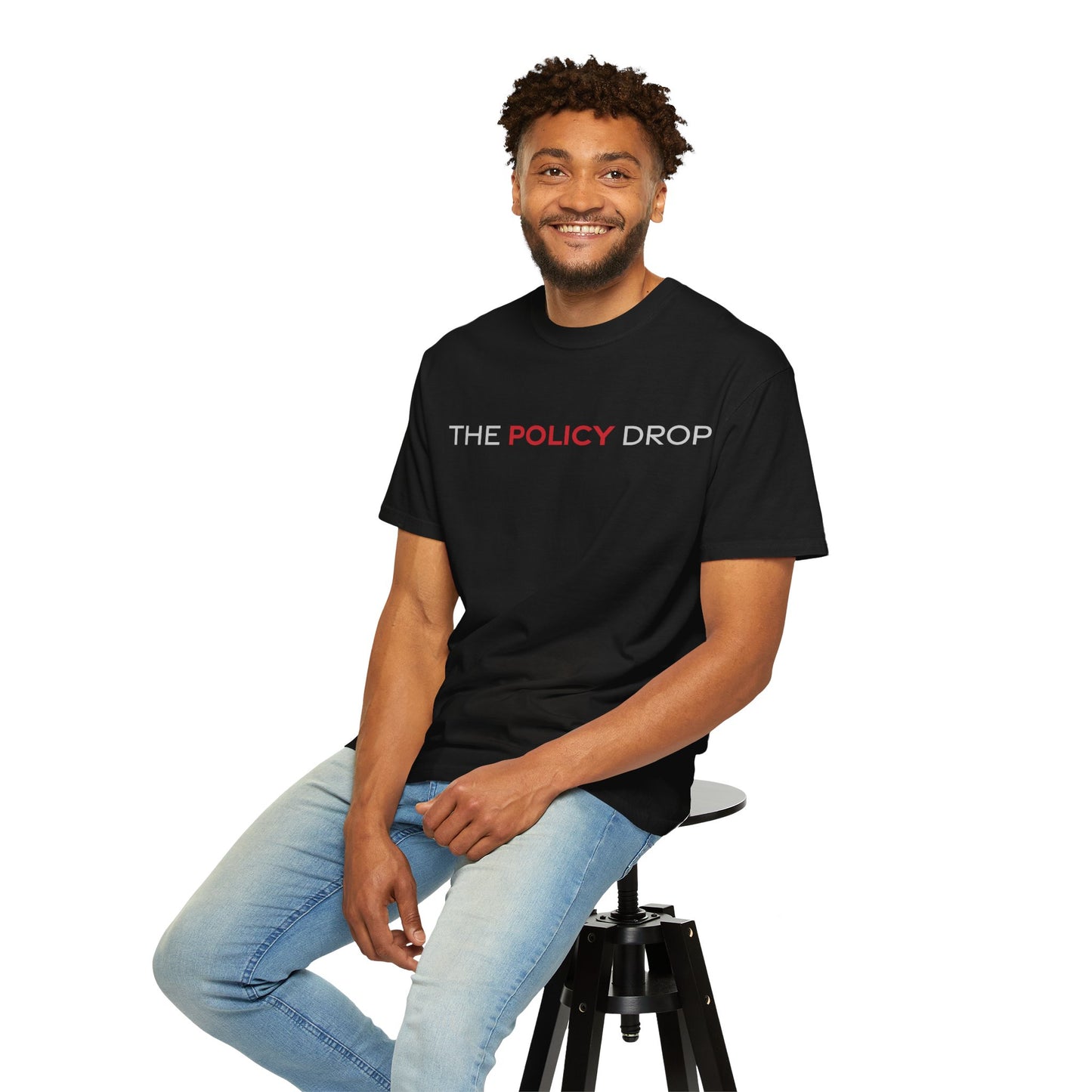 The Policy Drop T-Shirt