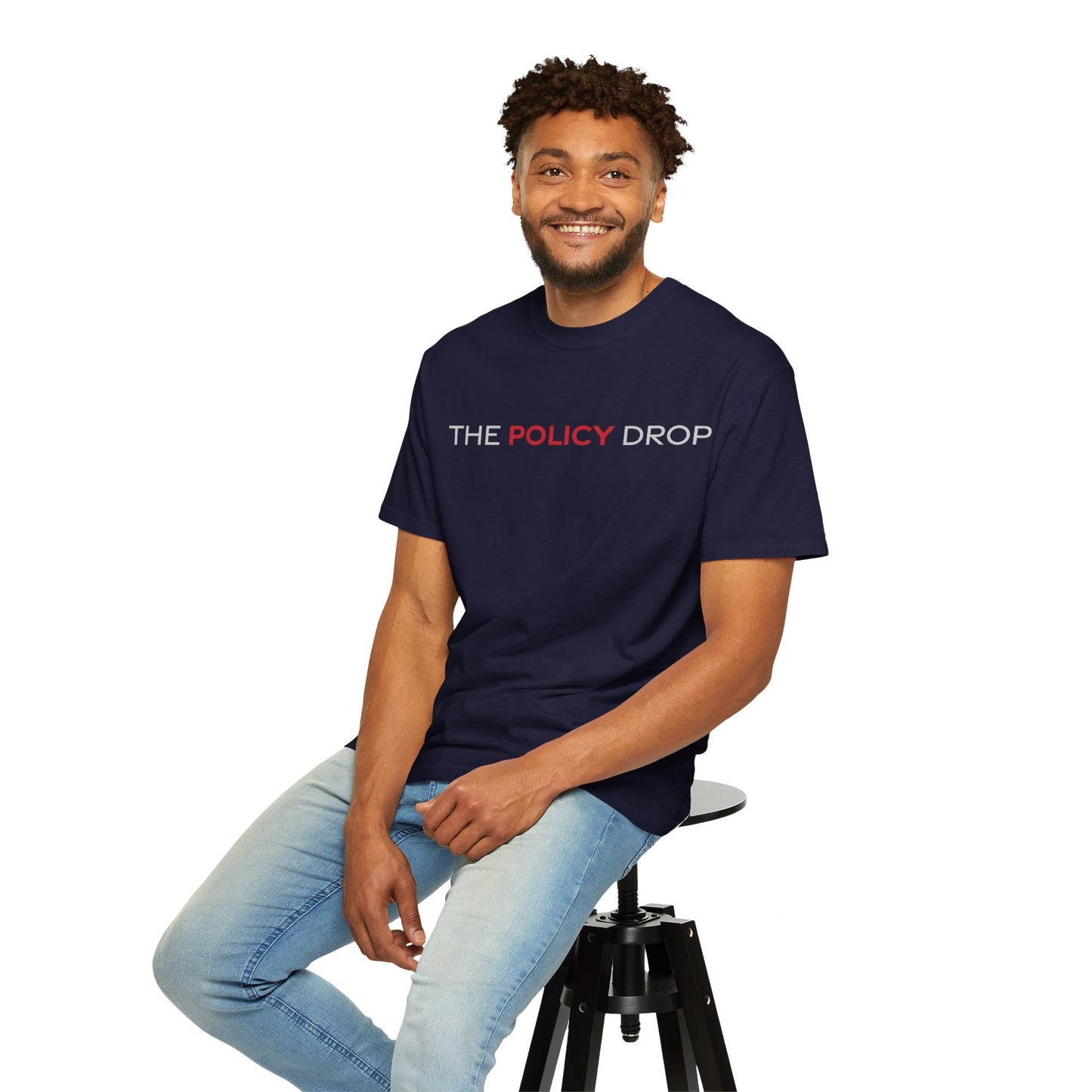 The Policy Drop T-Shirt