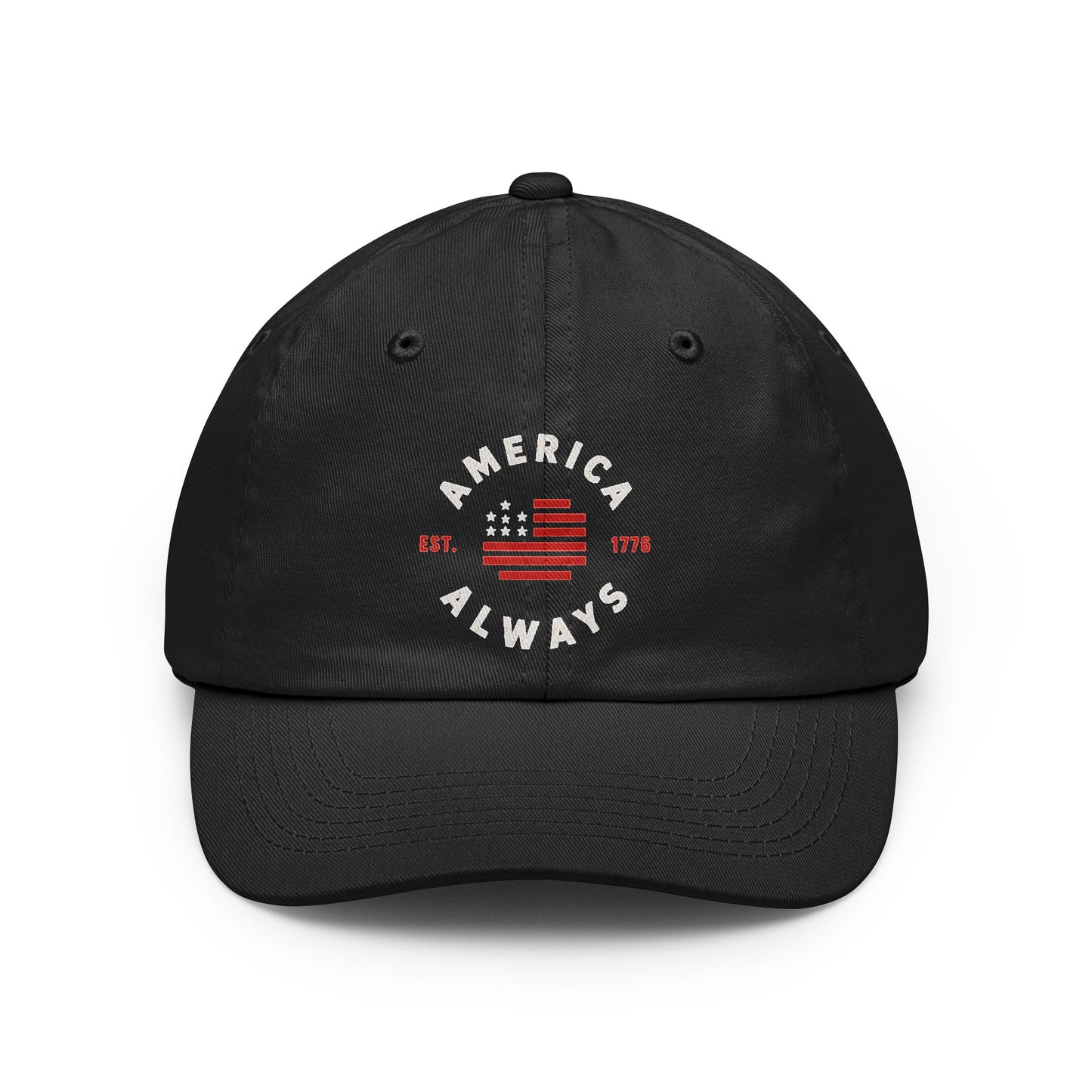America Always Embroidered Dad Hat