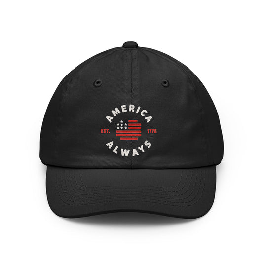 America Always Embroidered Dad Hat